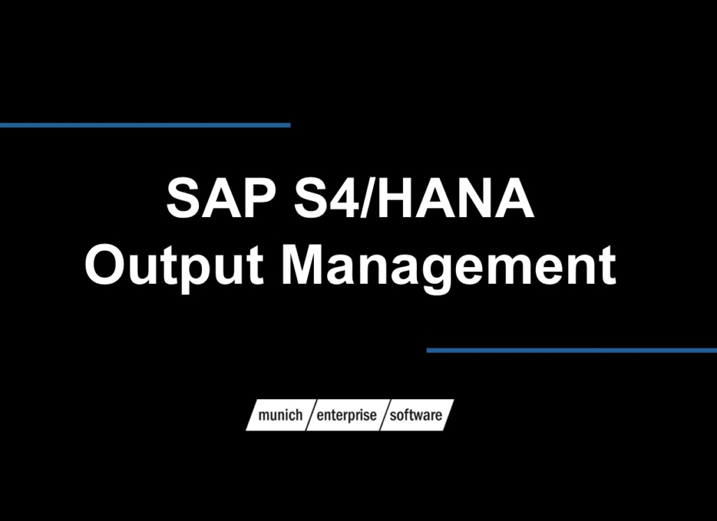 SAP Output Management - múnich-empresa
